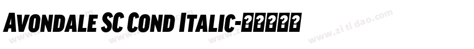Avondale SC Cond Italic字体转换